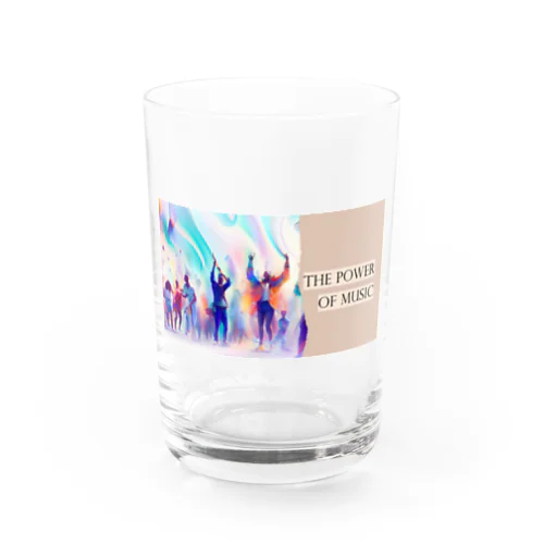 THE POWER OF MUSIC Water Glass