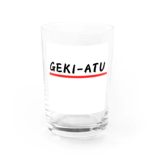 GEKI-ATU Water Glass