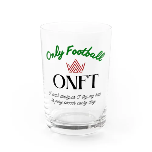 Only Football【俺にはサッカーしかない】① Water Glass