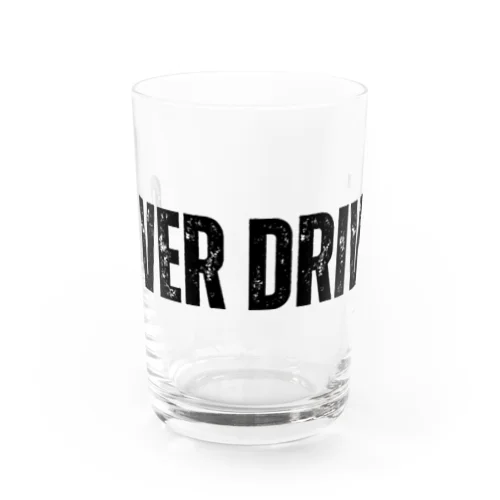 OVER DRIVE Water Glass