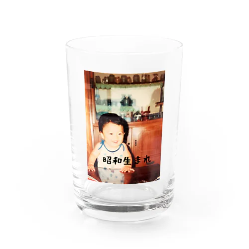 昭和の子。てっちゃん。 Water Glass