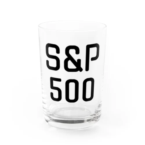 投資家しか分からない - シリーズ1 / S&P500 Water Glass