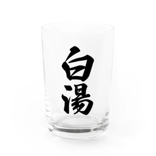 白湯 Water Glass