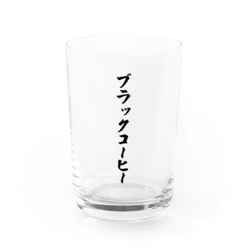 ブラックコーヒー Water Glass