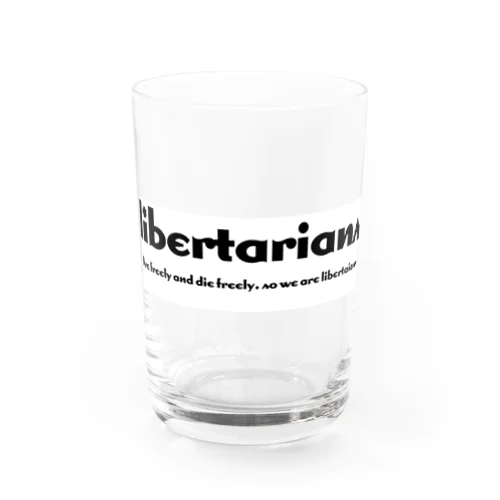 libertarians Water Glass