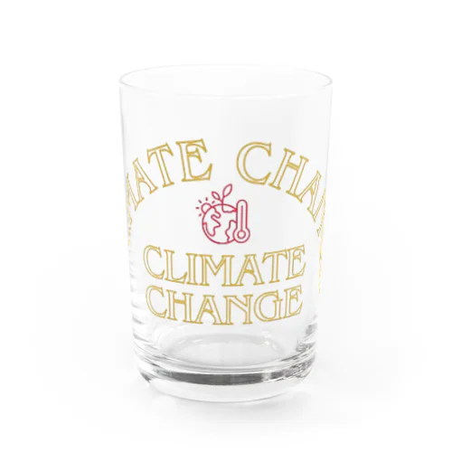 CLIMATE CHANGE（気候変動） Water Glass