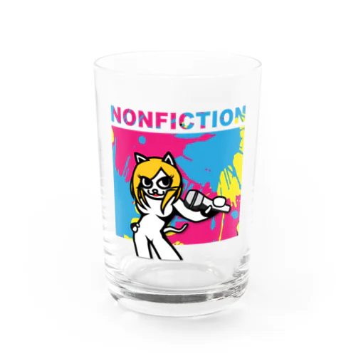 NONFICTIONの『シンガーのん』 Water Glass