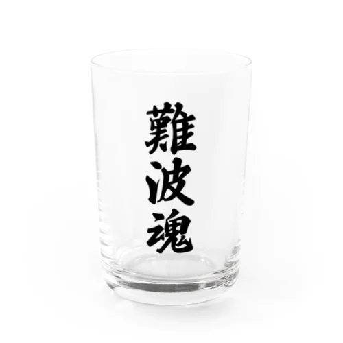 難波魂 （地元魂） Water Glass