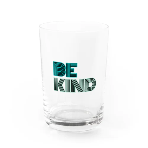 Be kind  Water Glass