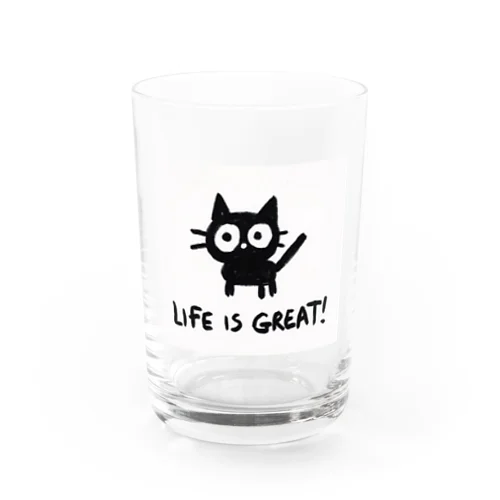 Life is Great !　素晴らしき人生2 Water Glass