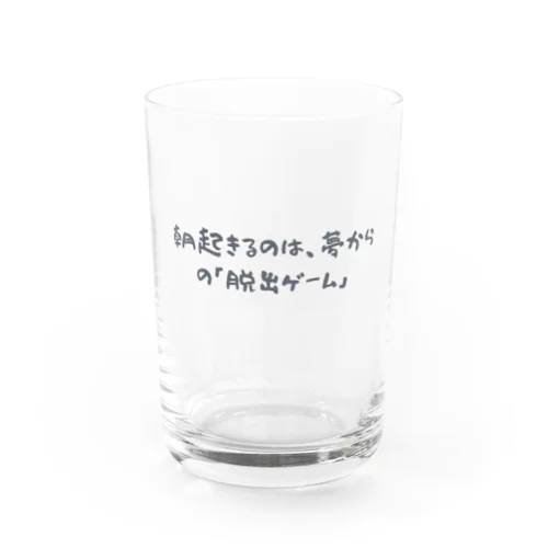 日常の言葉にユーモアを加えた名言風のフレーズ Water Glass