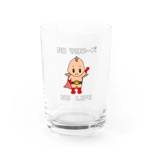 NOマヨネーズNO LIFE Water Glass