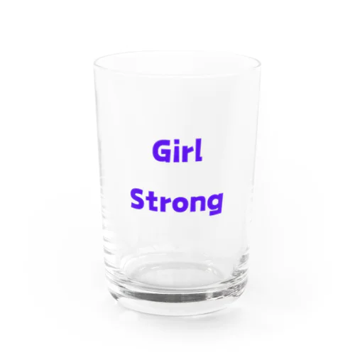 Girl Strong-強い女性を表す言葉 Water Glass