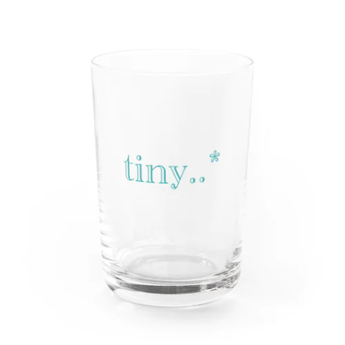 tiny..* Water Glass