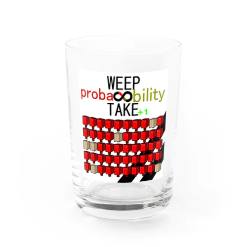 WEEP＆TAKE probability Water Glass