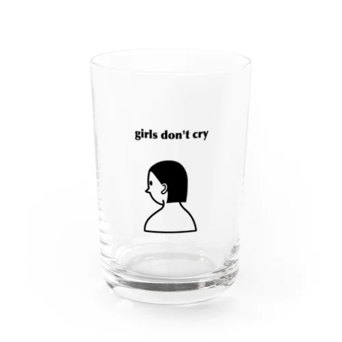 girls don't cry Water Glass