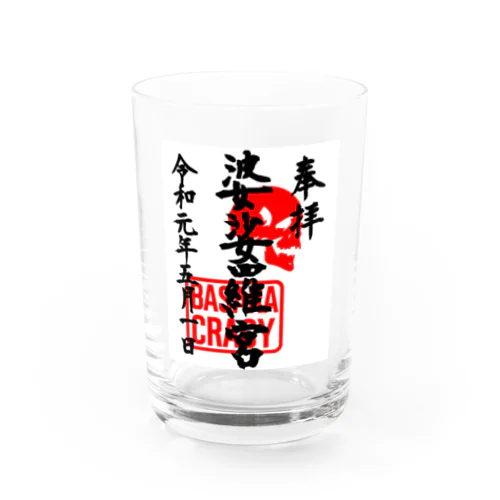 <BASARACRACY>婆娑羅宮御朱印柄（令和初日ver.) Water Glass