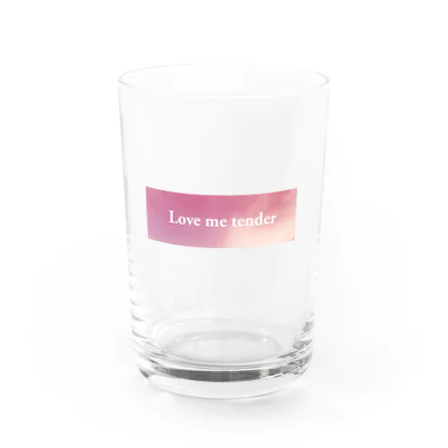 Love me tender Water Glass