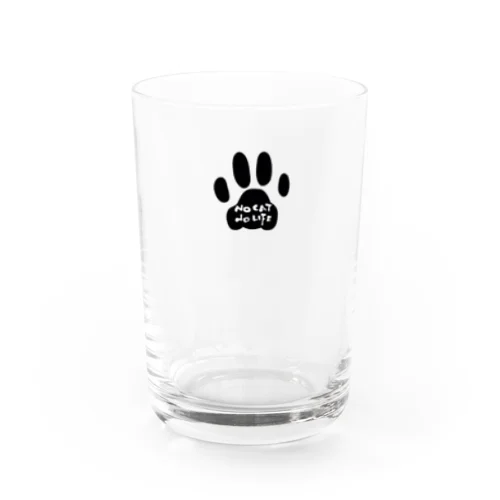 NO CAT NO LIFE 2 Water Glass