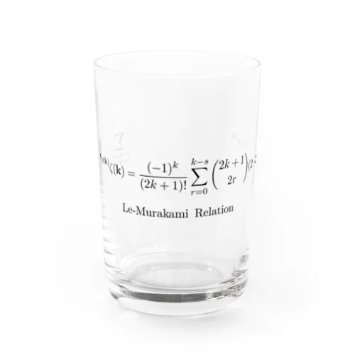 Le-Murakami 関係式 Water Glass