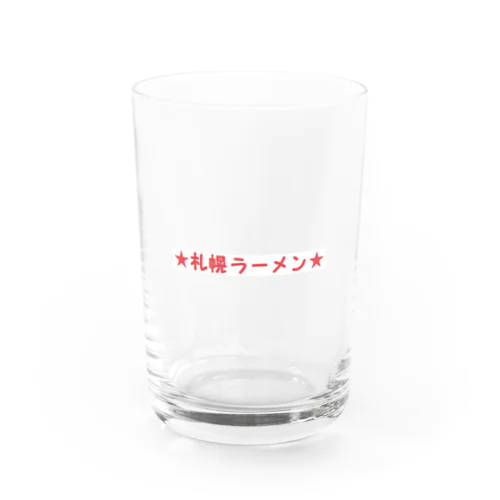 札幌ラーメン らーめん Water Glass