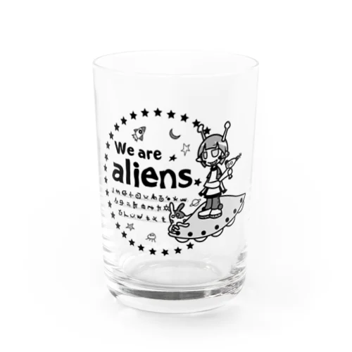 我々は宇宙人だ Water Glass