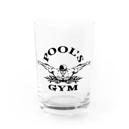 POOL'S GYM Water Glass