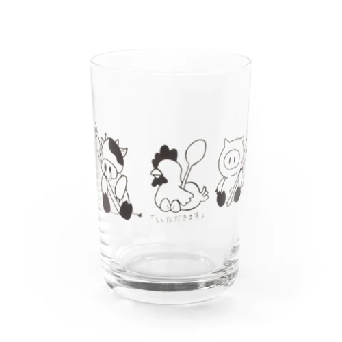 「いただきます。」 Water Glass