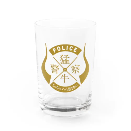 「猛牛警察」 Water Glass