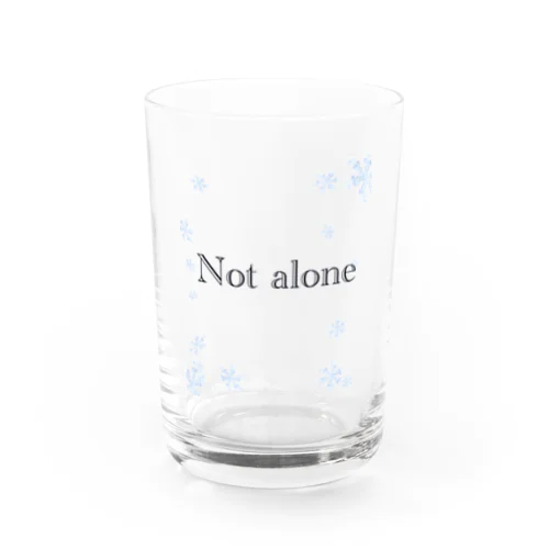 ｎｏｔ　ａｌｏｎｅ Water Glass
