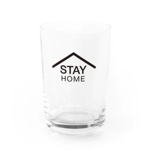 STAY HOME Water Glass