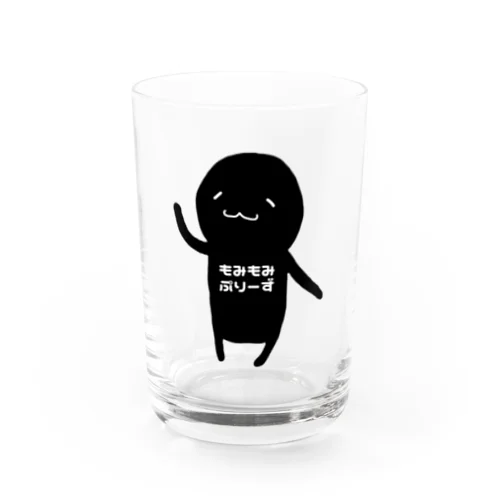 もみもみ ぷりーず Water Glass