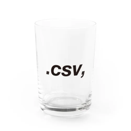.csv,  Water Glass