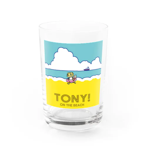 TONY! on the beach (昼) Water Glass