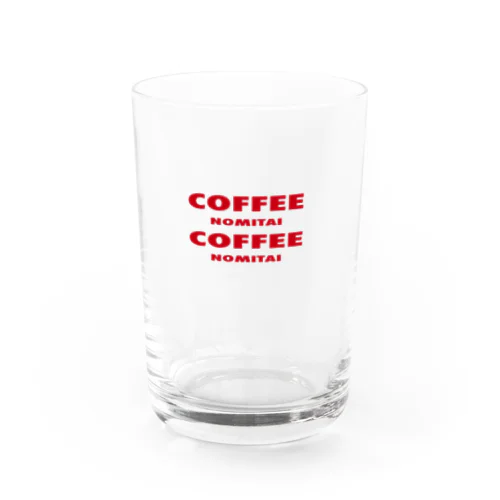 コーヒーのみたい ！ Water Glass
