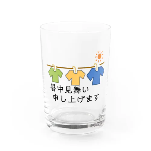 暑中見舞い申し上げます Water Glass