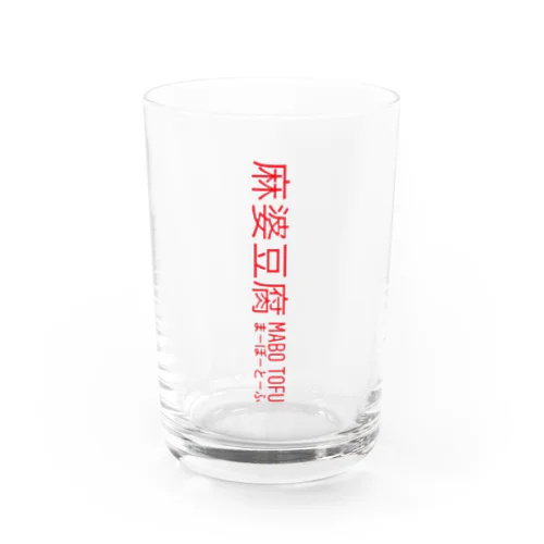 麻婆豆腐 Water Glass