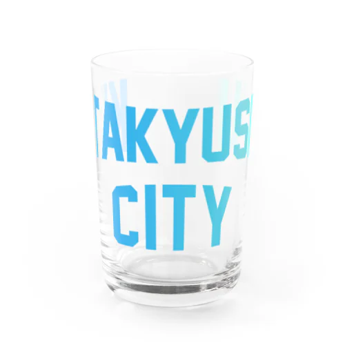 北九州市 KITAKYUSHU CITY Water Glass