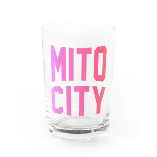 水戸市 MITO CITY Water Glass