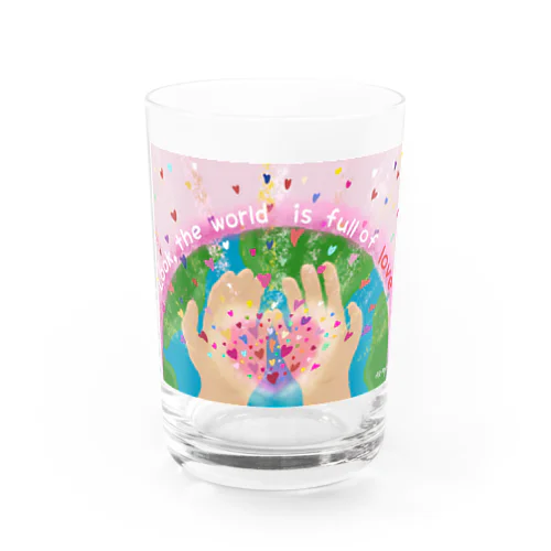 溢れる愛グラス Water Glass