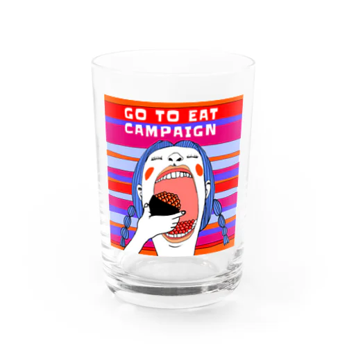 Go to eat campaign Water Glass