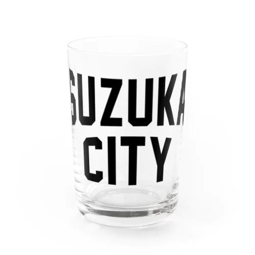 鈴鹿市 SUZUKA CITY Water Glass