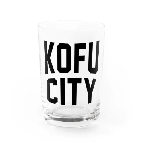 甲府市 KOFU CITY Water Glass