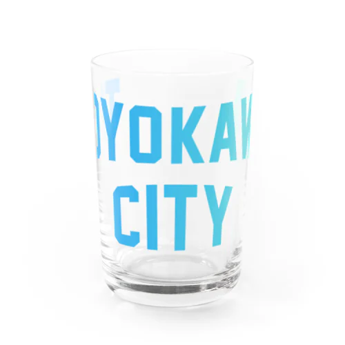 豊川市 TOYOKAWA CITY Water Glass