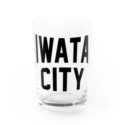磐田市 IWATA CITY Water Glass