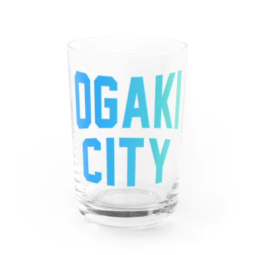 大垣市 OGAKI CITY Water Glass