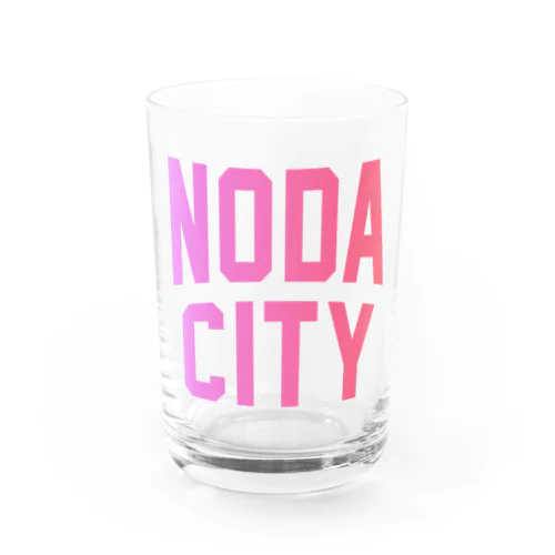 野田市 NODA CITY Water Glass