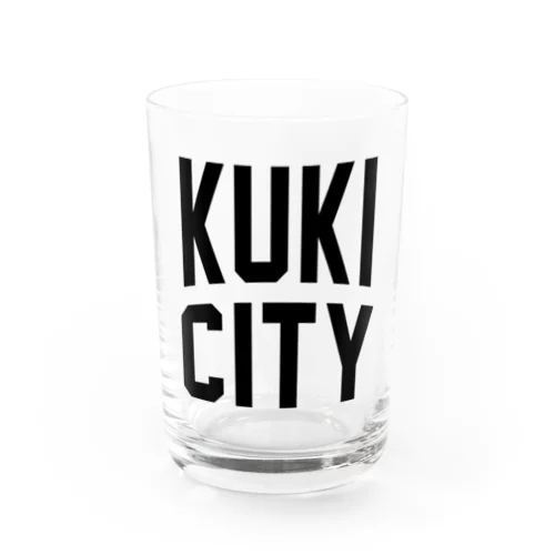 久喜市 KUKI CITY Water Glass