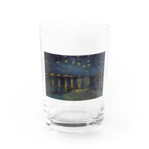 フィンセント・ファン・ゴッホ ローヌ川の星月夜 Water Glass