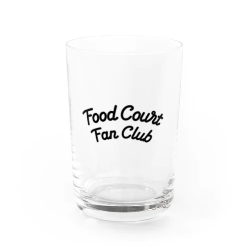 Food Court Fan Club Water Glass